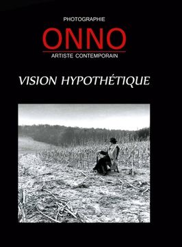 portada Onno - Photographie: Vision Hypothétique (in French)