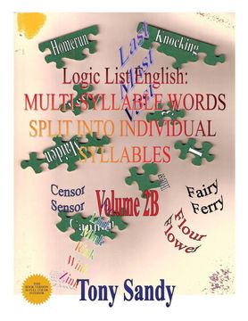 portada Logic List English: Multi-Syllable Words - Split Into Individual Syllables: Vol. 2b (in English)