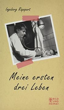 portada Meine Ersten Drei Leben: Ingeborg Rapoport (en Alemán)