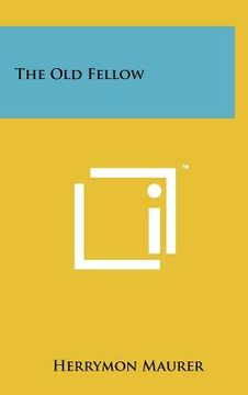 portada the old fellow (en Inglés)
