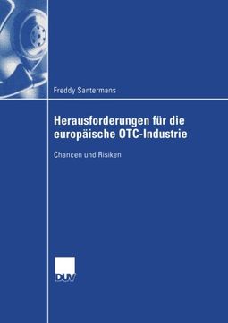 portada Herausforderungen für die europäische OTC-Industrie: Chancen und Risiken (Wirtschaftswissenschaften) (German Edition)