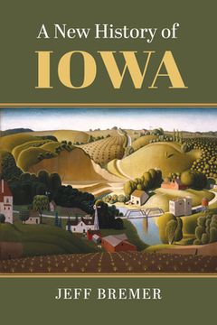 portada A New History of Iowa (en Inglés)