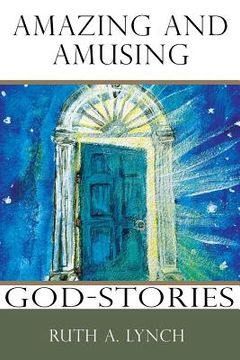 portada Amazing and Amusing God Stories (en Inglés)
