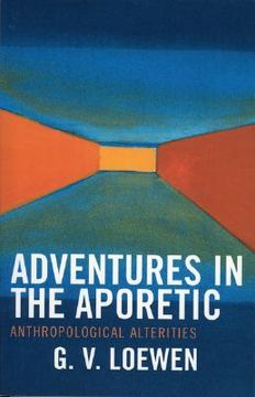 portada adventures in the aporetic: anthropological alterities (en Inglés)