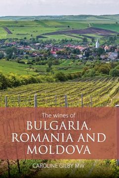 portada The Wines of Bulgaria, Romania and Moldova (en Inglés)
