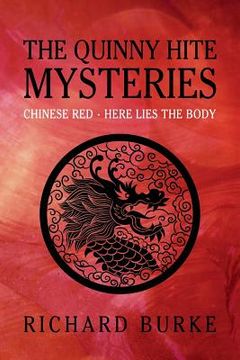 portada The Quinny Hite Mysteries: Chinese Red / Here Lies the Body (en Inglés)