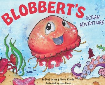 portada Blobbert'S Ocean Adventure (en Inglés)