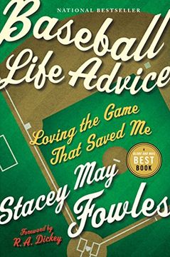 portada Baseball Life Advice: Loving the Game That Saved me (en Inglés)