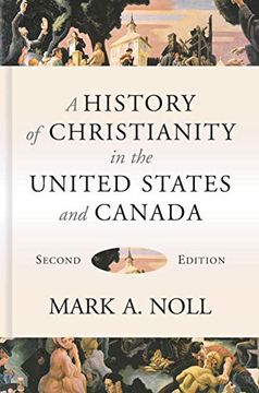 portada A History of Christianity in the United States and Canada 