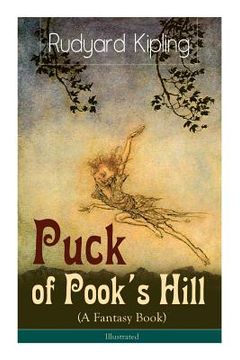 portada Puck of Pook's Hill (A Fantasy Book) - Illustrated (en Inglés)