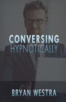 portada Conversing Hypnotically (en Inglés)