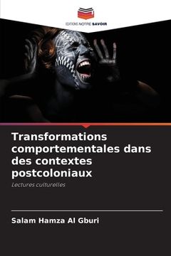 portada Transformations comportementales dans des contextes postcoloniaux (en Francés)
