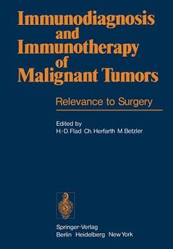 portada immunodiagnosis and immunotherapy of malignant tumors: relevance to surgery (en Inglés)