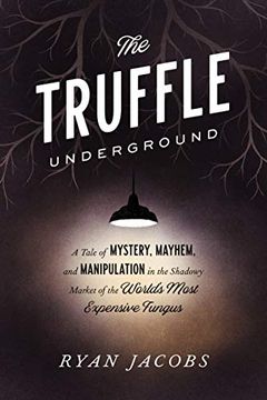 portada The Truffle Underground (in English)