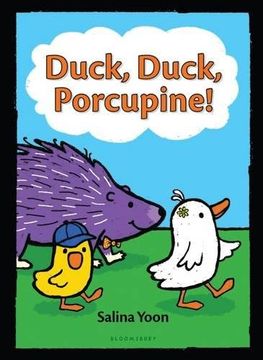 portada Duck, Duck, Porcupine! (Duck, Duck, Porcupine Book)