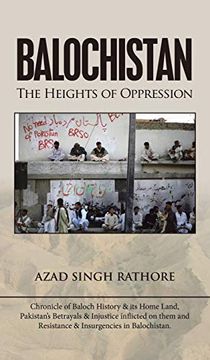 portada Balochistan: The Heights of Oppression (en Inglés)
