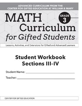 portada Math Curriculum for Gifted Students: Lessons, Activities, and Extensions for Gifted and Advanced Learners, Student Workbooks, Sections III-IV (Set of