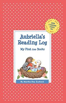 portada Aubriella's Reading Log: My First 200 Books (Gatst) (Grow a Thousand Stories Tall) (en Inglés)