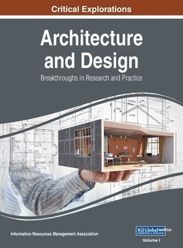 portada Architecture and Design: Breakthroughs in Research and Practice, VOL 1 (in English)