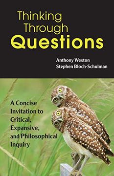 portada Thinking Through Questions: A Concise Invitation to Critical, Expansive, and Philosophical Inquiry 