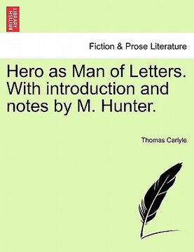 portada hero as man of letters. with introduction and notes by m. hunter. (in English)