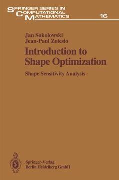 portada Introduction to Shape Optimization: Shape Sensitivity Analysis (Springer Series in Computational Mathematics)