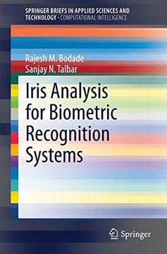 portada Iris Analysis for Biometric Recognition Systems (SpringerBriefs in Applied Sciences and Technology)