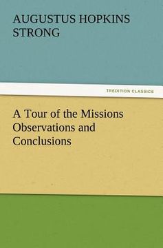 portada a tour of the missions observations and conclusions (en Inglés)