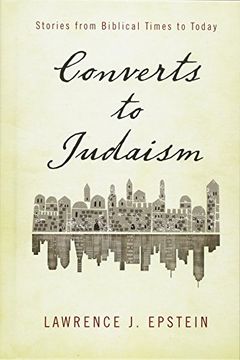 portada Converts to Judaism: Stories From Biblical Times to Today (en Inglés)
