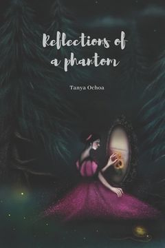 portada Reflections of a Phantom (en Inglés)