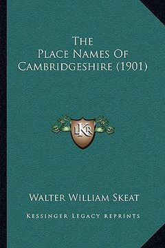 portada the place names of cambridgeshire (1901) (en Inglés)