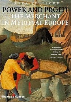 portada Power and Profit the Merchant in Medieval Europe (en Inglés)