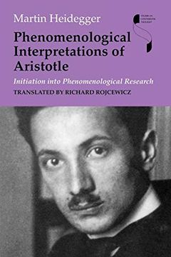 portada Phenomenological Interpretations of Aristotle: Initiation Into Phenomenological Research (Studies in Continental Thought) (in English)