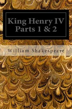 portada King Henry IV Parts 1 & 2 (en Inglés)
