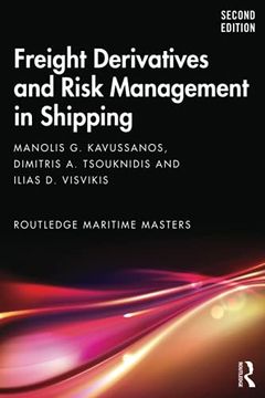 portada Freight Derivatives and Risk Management in Shipping (Routledge Maritime Masters) (in English)