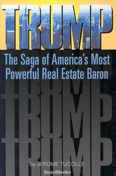portada trump: the saga of america's most powerful real estate baron (en Inglés)