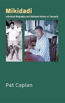 portada Mikidadi: Individual Biography and National History in Tanzania (in English)