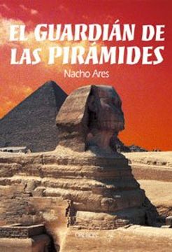 portada El guardián de las pirámides (Historia)
