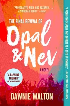 portada The Final Revival of Opal & Nev: A Novel (en Inglés)