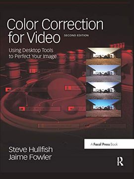 portada Color Correction for Video: Using Desktop Tools to Perfect Your Image (en Inglés)