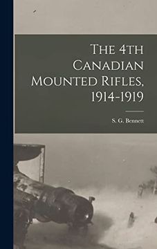 portada The 4th Canadian Mounted Rifles, 1914-1919