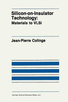 portada Silicon-On-Insulator Technology: Materials to VLSI (en Inglés)