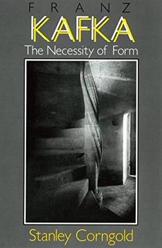 portada Franz Kafka: The Necessity of Form (in English)