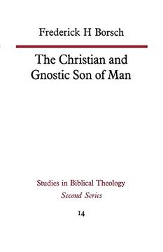 portada The Christian and Gnostic son of man (en Inglés)