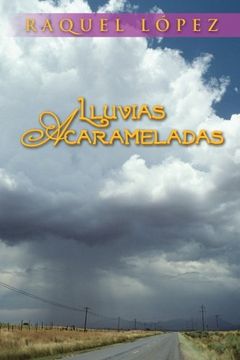 portada Lluvias Acarameladas (in Spanish)
