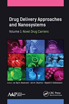 portada Drug Delivery Approaches and Nanosystems, Volume 1 (in English)