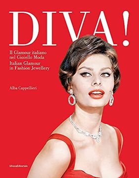 portada Diva! Il Glamour Italiano nel Gioiello Moda. Ediz. Italiana e Inglese: Italian Glamour in Fashion Jewellery (Design Della Moda e del Gioiello) 