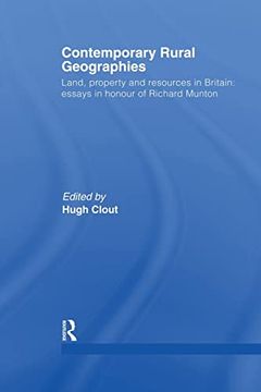 portada Contemporary Rural Geographies: Land, Property and Resources in Britain: Essays in Honour of Richard Munton (en Inglés)