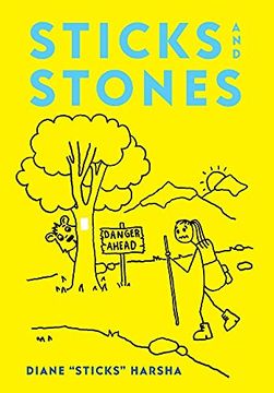 portada Sticks and Stones: How to Hike the Appalachian Trail in Thirteen Years (en Inglés)