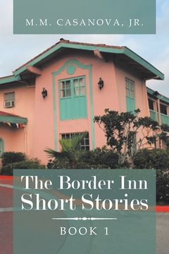 portada The Border Inn Short Stories (en Inglés)
